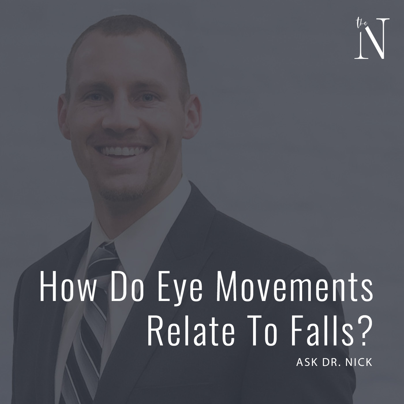How Do Eye Movements Relate To Falls