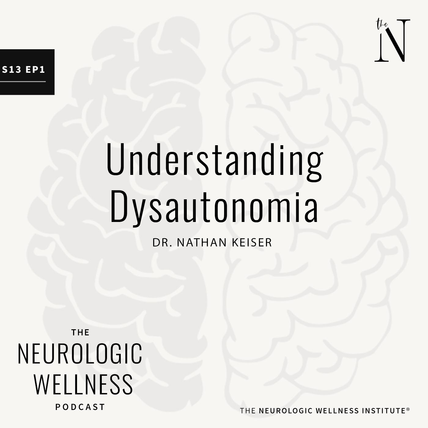 Dr. Nathan Keiser - Understanding Dysautonomia