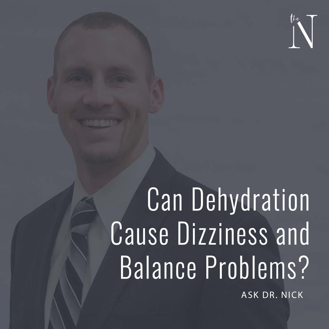 dehydration cause balance dizziness