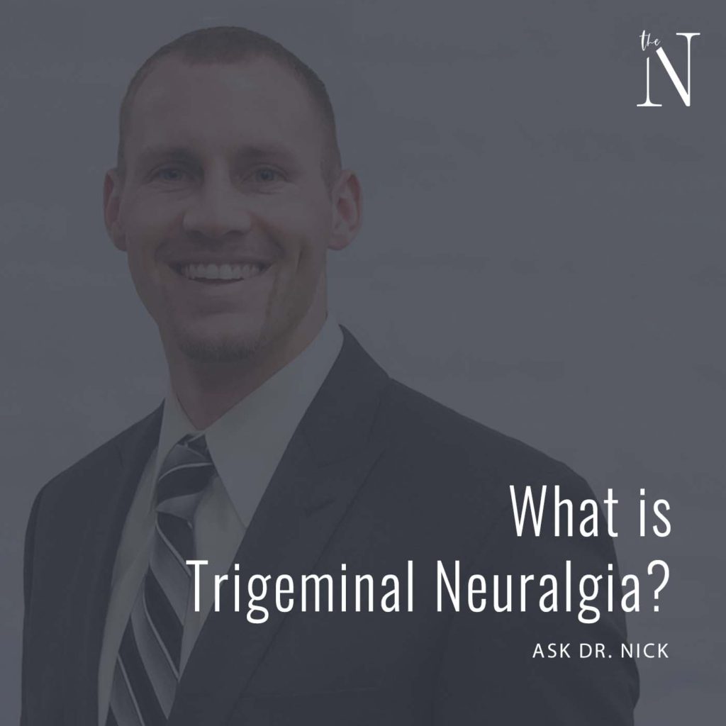 Trigeminal Neuralgia