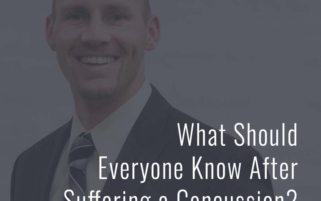 What Should Everyone Know After Suffering a Concussion?